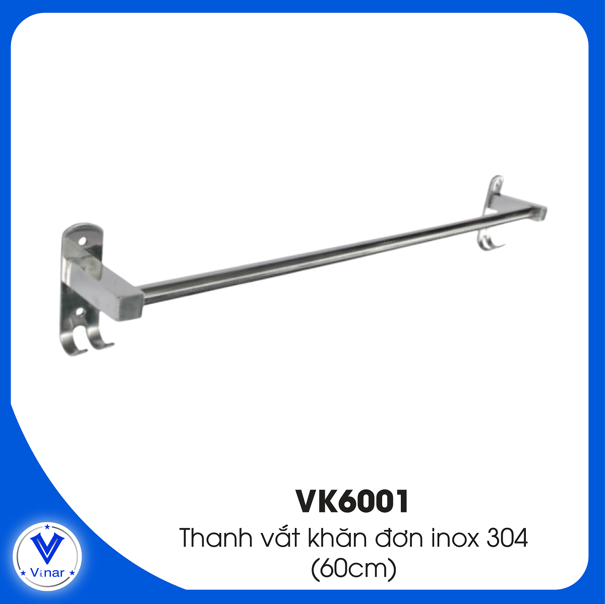 thanh-vat-khan-don-inox-304-vk6001