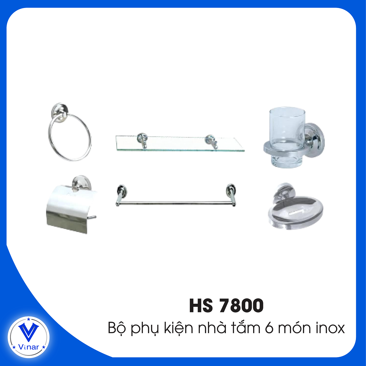 bo-phu-kien-nha-tam-6-mon-inox-hs7800