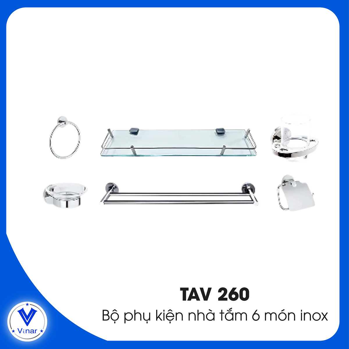 bo-phu-kien-nha-tam-6-mon-inox-tav260