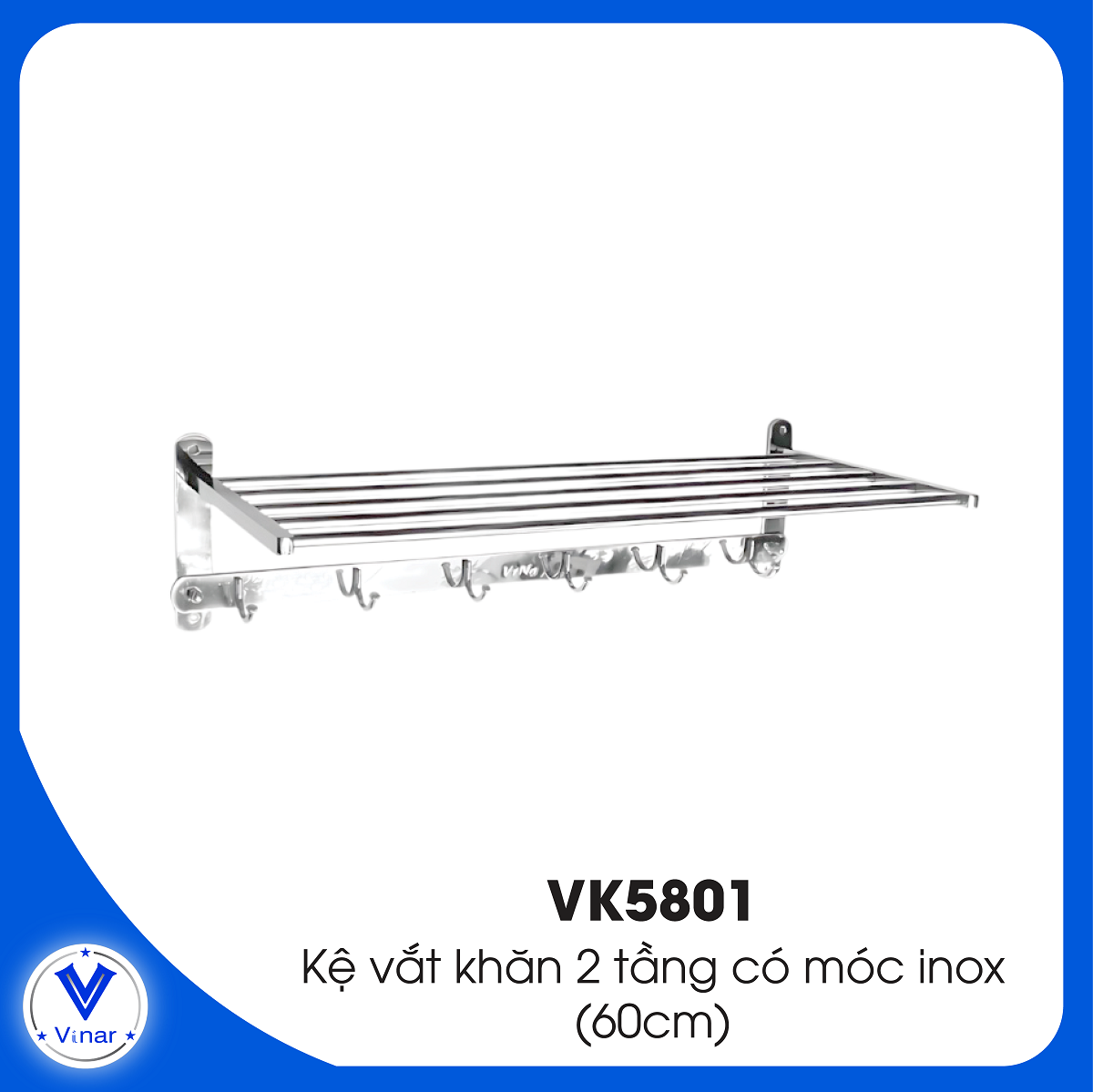 ke-vat-khan-2-tang-co-moc-inox-vk5801