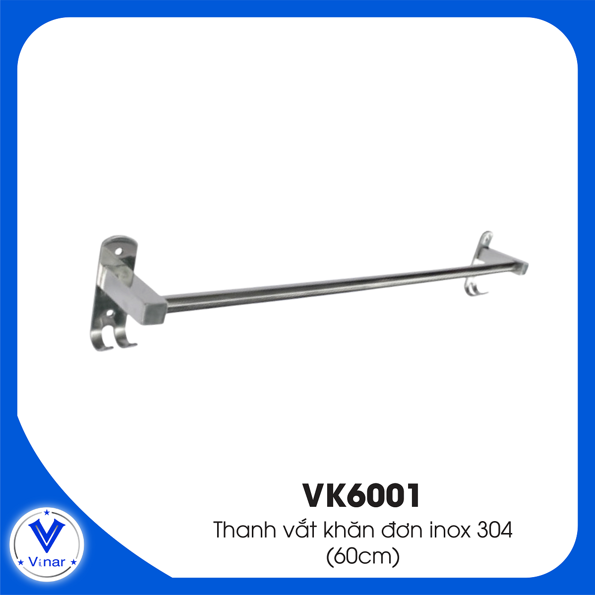 thanh-vat-khan-don-inox-304-vk6001