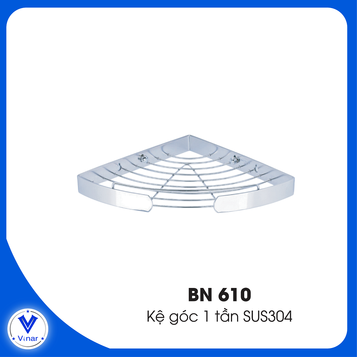 ke-goc-1-tang-sus-304-bn610