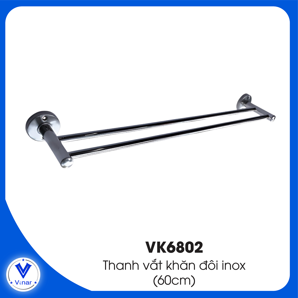 thanh-vat-khan-doi-inox-vk6802
